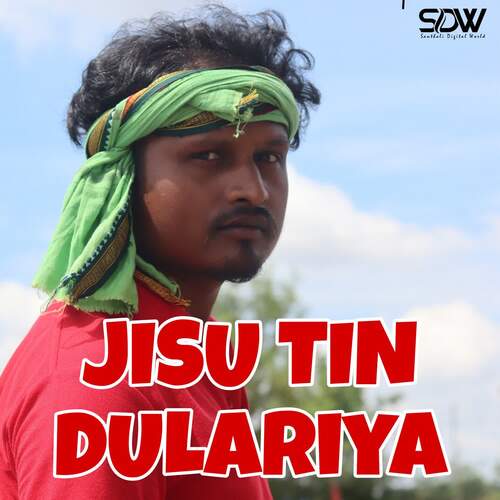 Jisu Tin Dulariya