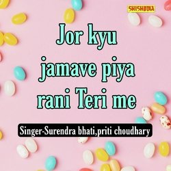 Jor Kyu Jamave Piya Rani Teri Me-IAMtYQ5HTgQ