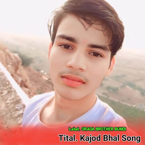 Kajod Bhal Song