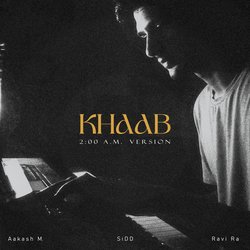 Khaab (2 A.M. Version)-FxxbZjxZcwM