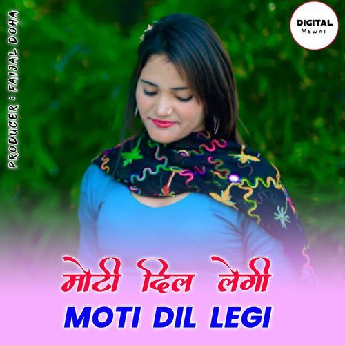 Moti Dil Legi