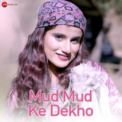 Mud Mud Ke Dekho-FVk0ZxdqDlA