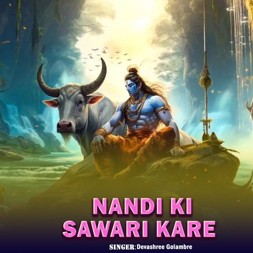 Nandi Ki Sawari Kare