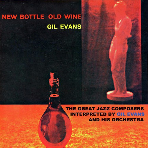 'Round Midnight (New Bottle Old Wine) [Remastered]