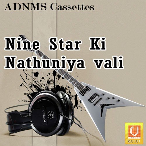 Nine Star Ki Nathuniya Vali