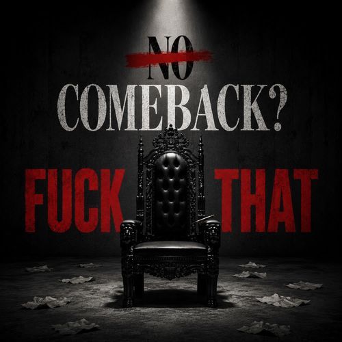 No Comeback?