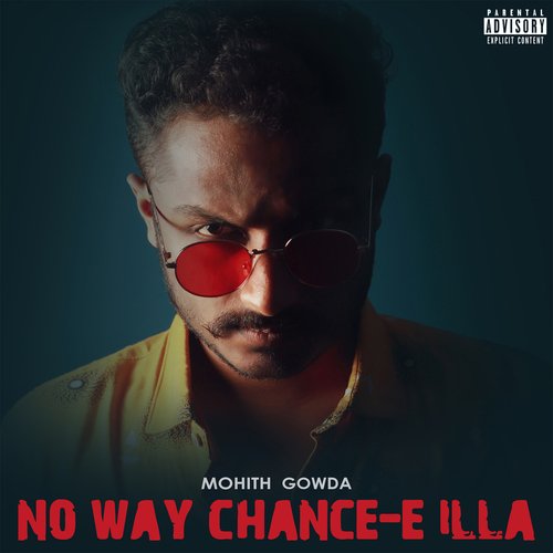 No Way Chance-E Illa