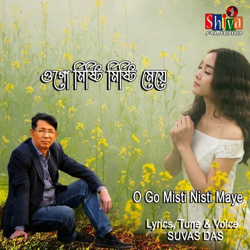 O Go Misti Nisti Maye (Original)