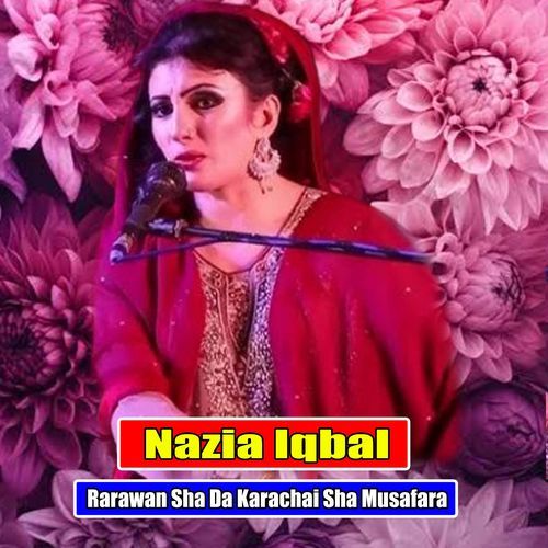 Rarawan Sha Da Karachai Sha Musafara