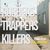 Robbers, Trappers, Killers (feat. Stunna 4 Vegas)