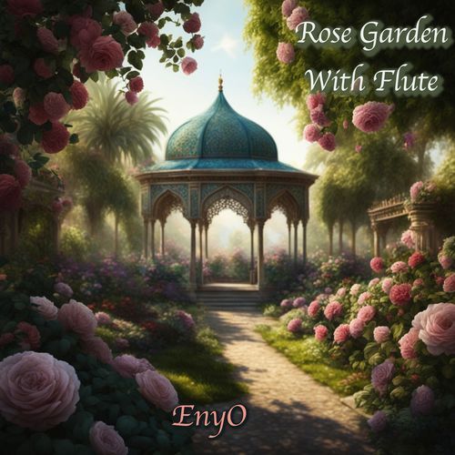 Rose Garden with Flute_poster_image