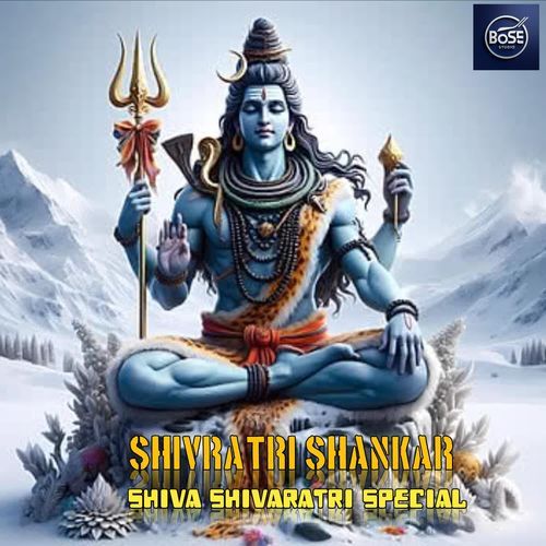 SHIVRATRI _ SHANKAR _ SHIVA _ SHIVRATRI SPECIAL