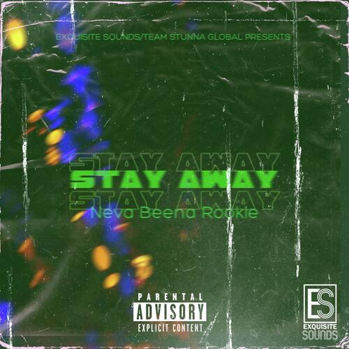 Stay Away