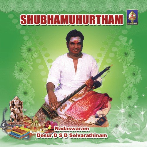 Subhamuhurtham - Nadaswaram