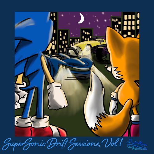 Super Sonic Drift Sessions, Vol. 1