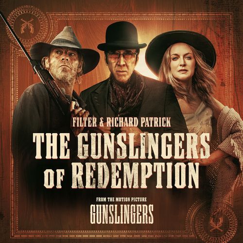 The Gunslingers of Redemption (From the Motion Picture "Gunslingers")