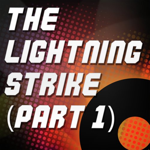 The Lightning Strike - Part 1 (Originally Performed by Snow Patrol) (Karaoke Version)