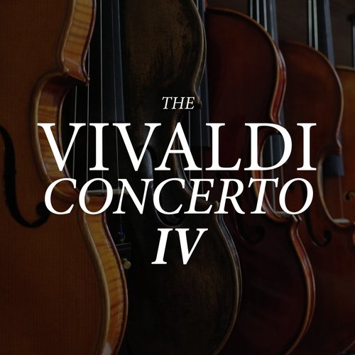 The Vivaldi Concerto IV