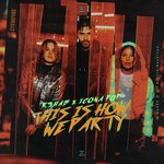 This Is How We Party