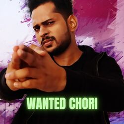 Wanted Chori-MRwtUyBYW2k