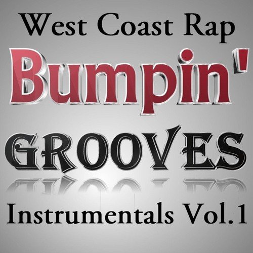 West Coast Rap Instrumentals. Vol. 1