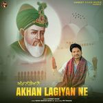 Akhan Lagiyan Ne