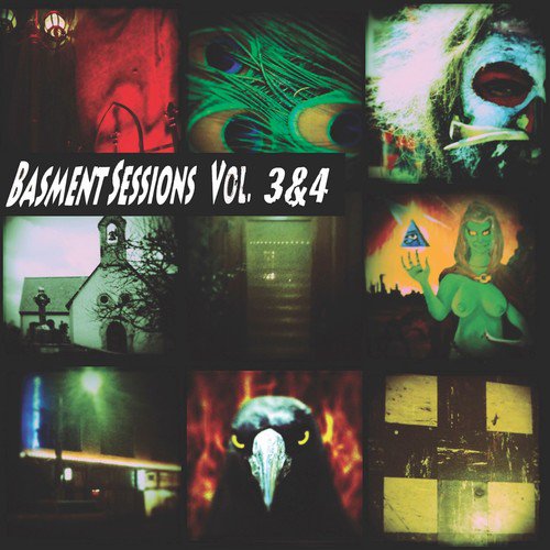 Basment Sessions Vol. 3 & 4
