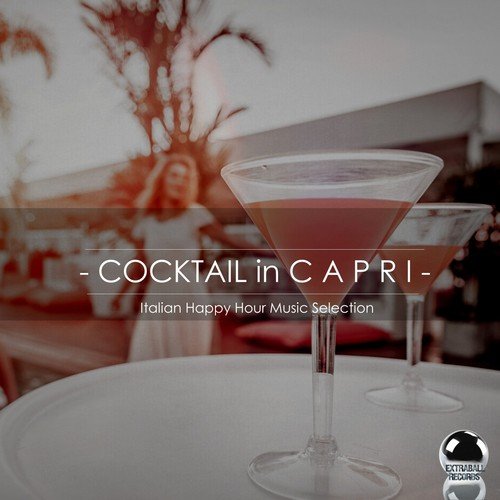 Cocktail in Capri: Italian Happy Hour Music Selection