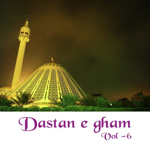 Dastan E - Gham, Vol. 6