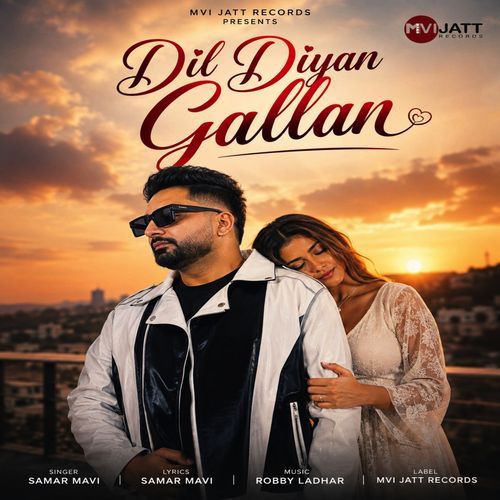 Dil Diyan Gallan