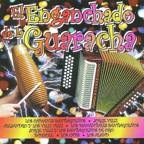 El Enganchado de la Guaracha