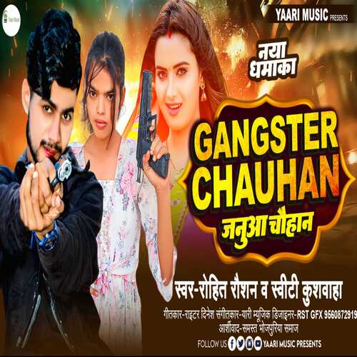 Gangester Chauhan