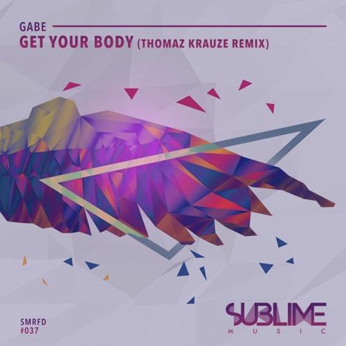 Get Your Body (Thomaz Krauze Remix)