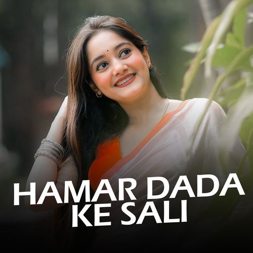 Hamar Dada ke sali