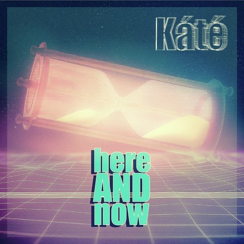 Here and Now