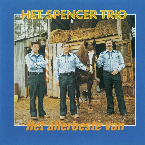 Het allerbeste van Het Spencer trio