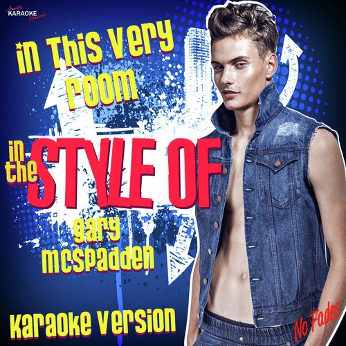 In This Very Room (In the Style of Gary Mcspadden) [Karaoke Version] - Single