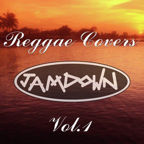 Jamdown Reggae Covers Vol.1