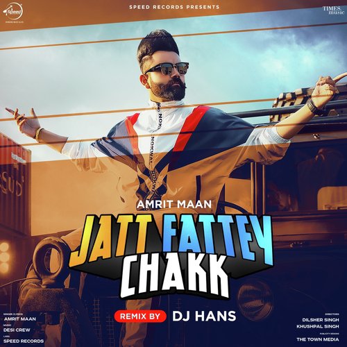 Jatt Fattey Chakk - Remix