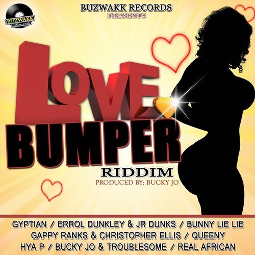Love Bumper Riddim (Produced By Bucky Jo)