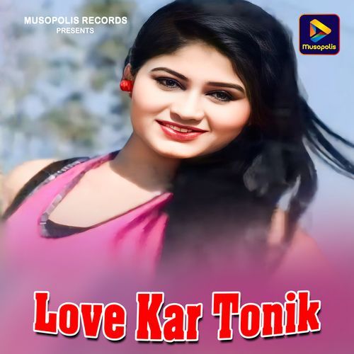 Love Kar Tonik