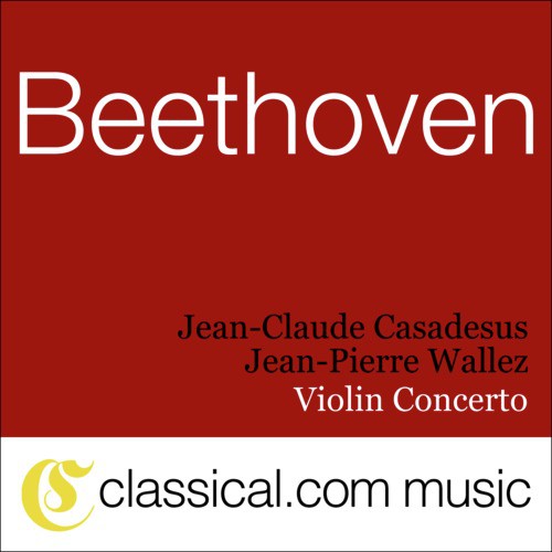 Ludwig van Beethoven, Violin Concerto In D, Op. 61_poster_image