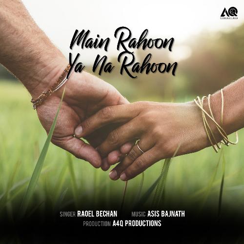 Main rahoon ya na rahoon_poster_image