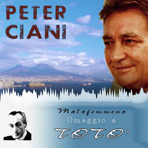 Malafemmena - Omaggio A Totò