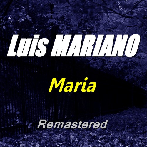 Maria (Remastered)
