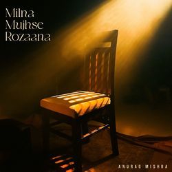 Milna Mujhse Rozaana-ASMZVRZ4aFI