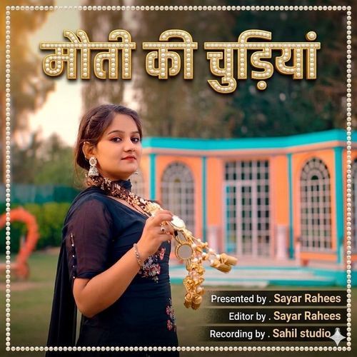 Moti Ki Chudion