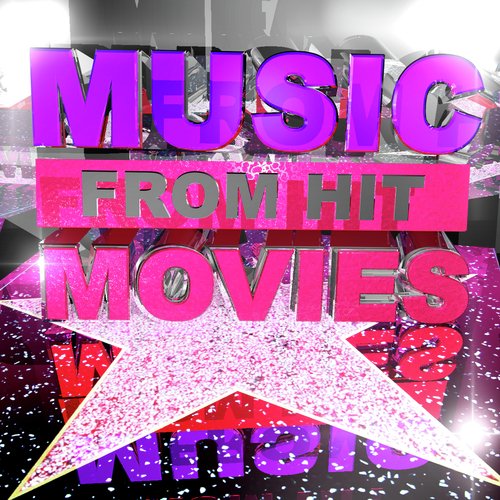 Music from Hit Movies