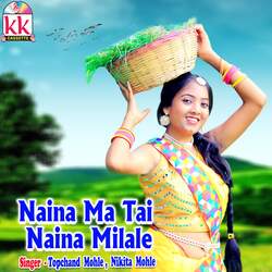 Naina Ma Tai Naina Milale-PSslSSFjdB4