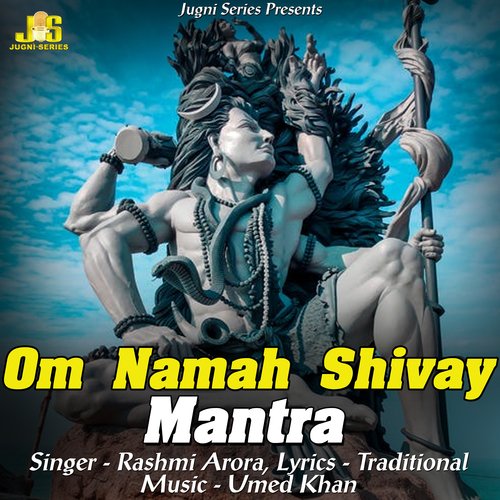 Om Namah Shivay Mantra (Aarti & Mantr)
